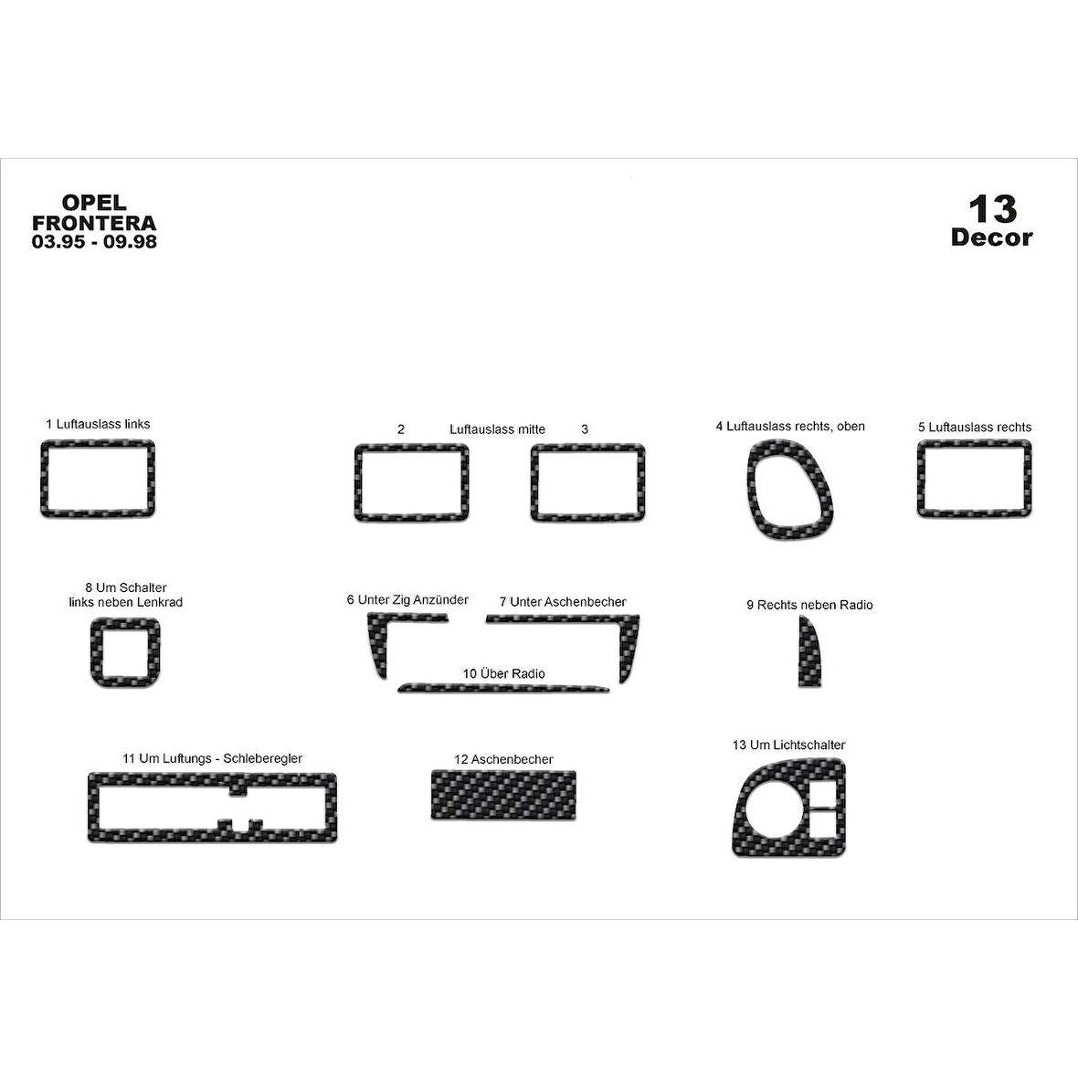 Meriç® Opel Frontera Ön Torpido Kaplama 13 Parça 1995-1998