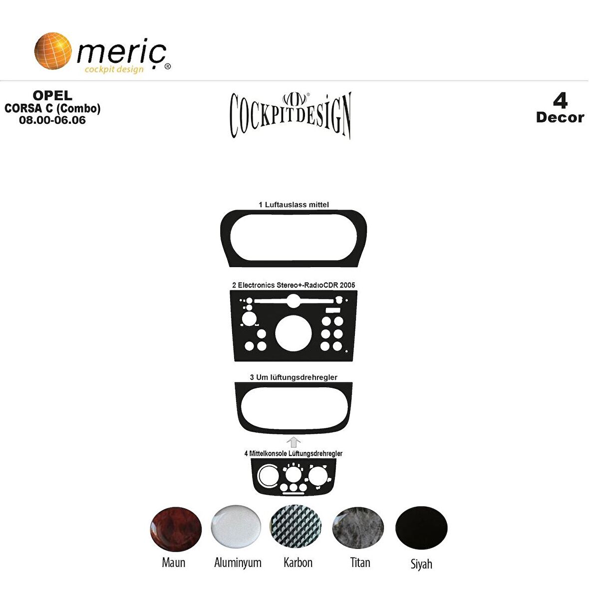 Meriç® Opel Corsa C Ön Torpido Kaplama 4 Parça 2000-2006