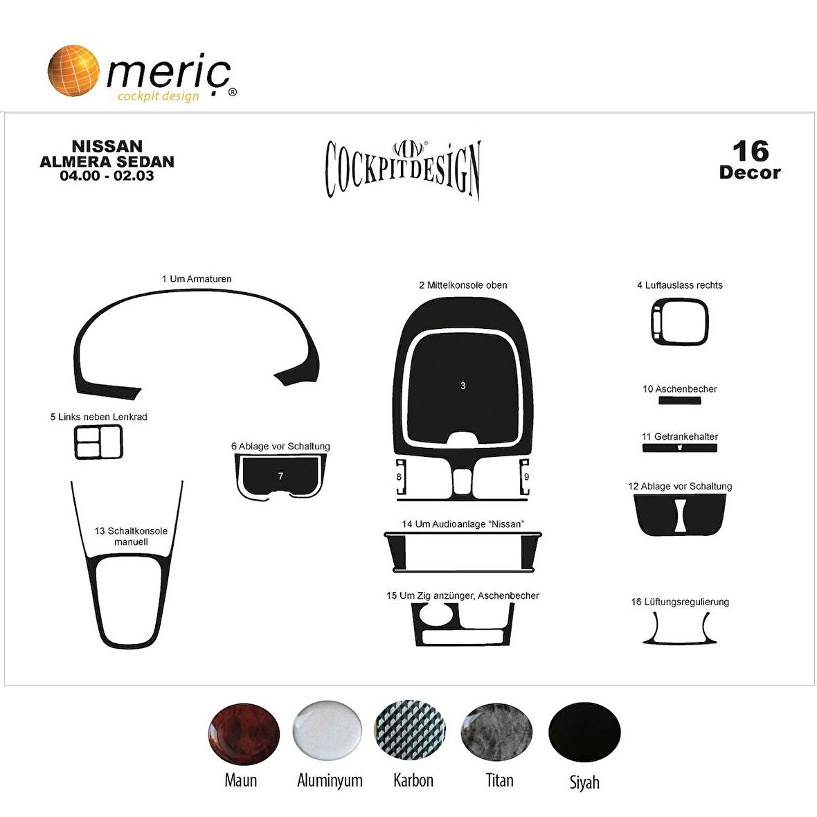 Meriç® Nissan Almera SD Ön Torpido Kaplama 16 Parça 2000-2003