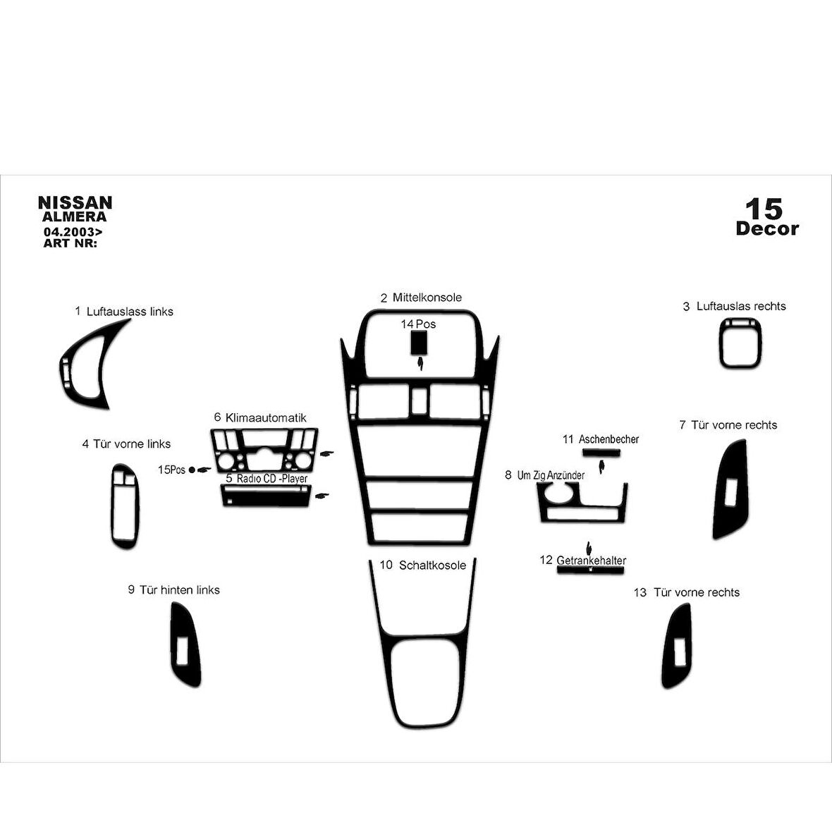 Meriç® Nissan Almera Ön Torpido Kaplama 15 Parça 2003-2008