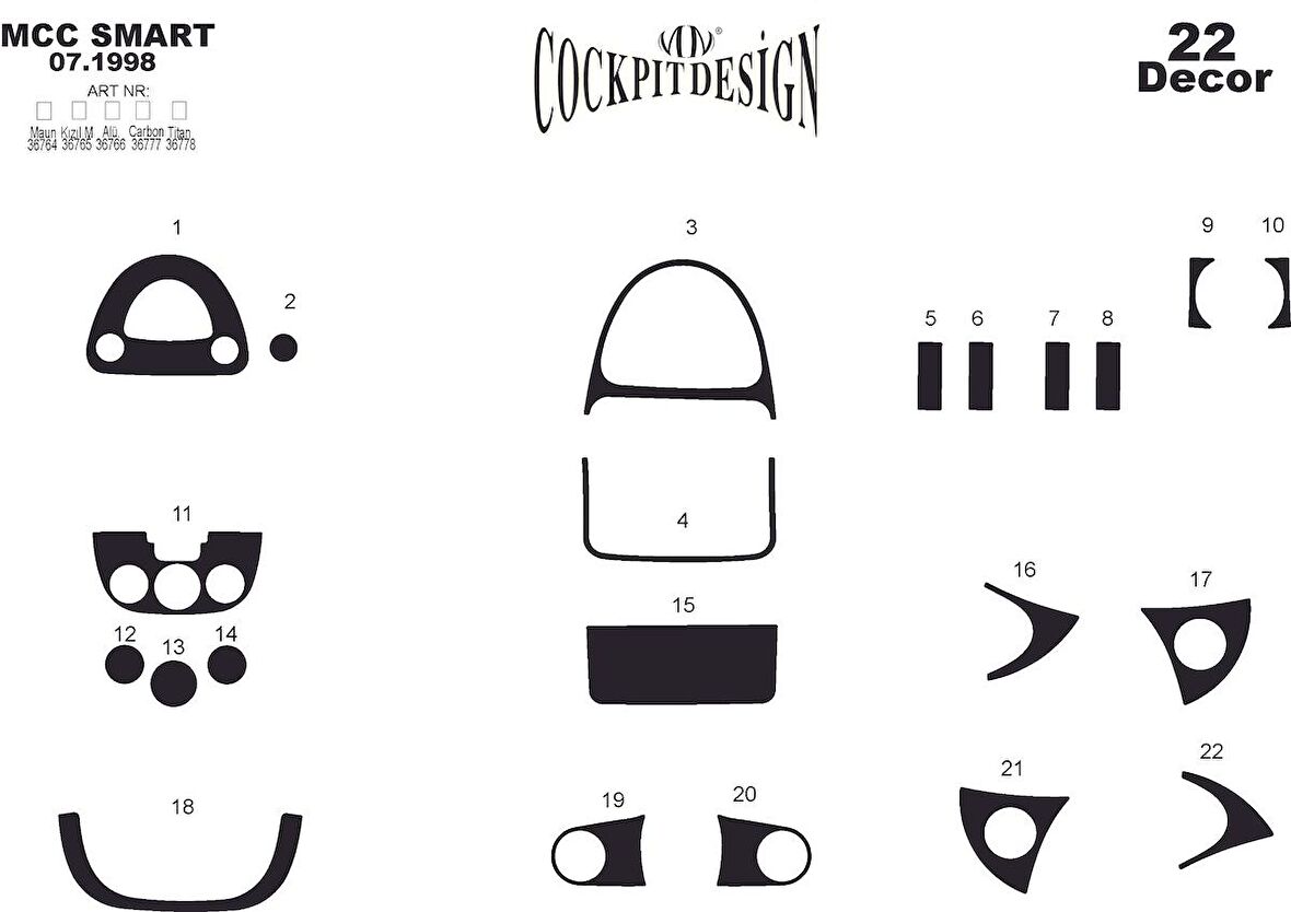 Meriç® MMC Smart Ön Torpido Kaplama 22 Parça 1998-›