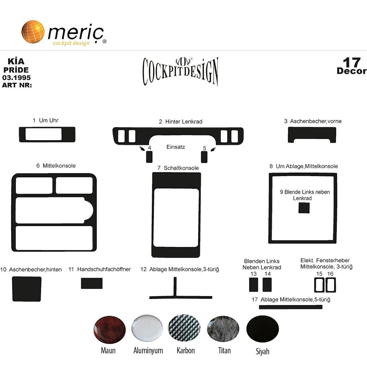Meriç® Kia Pride Ön Torpido Kaplama 17 Parça 1995-2006