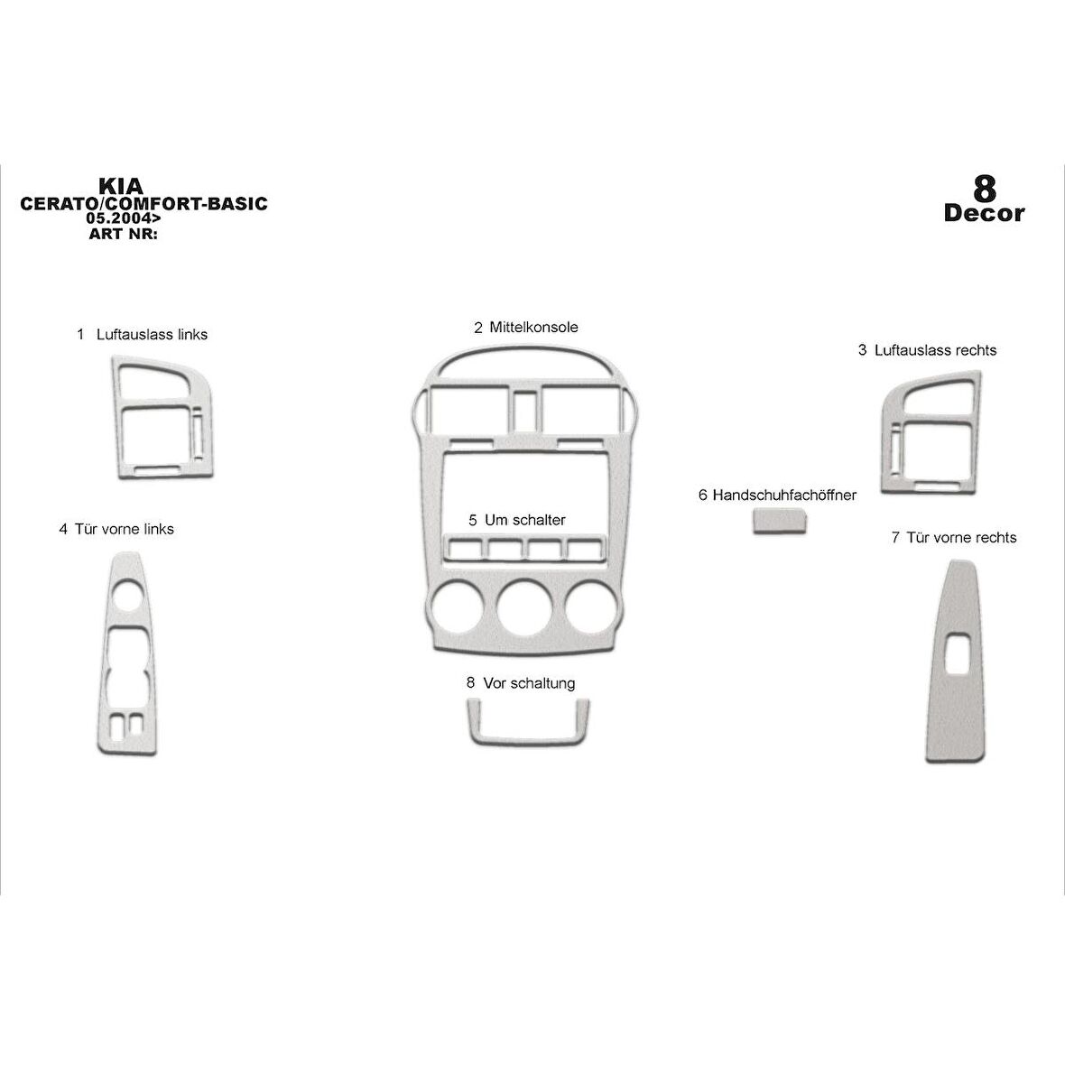 Meriç® Kia Cerato LX Sedan Ön Torpido Kaplama 8 Parça 2004-2007