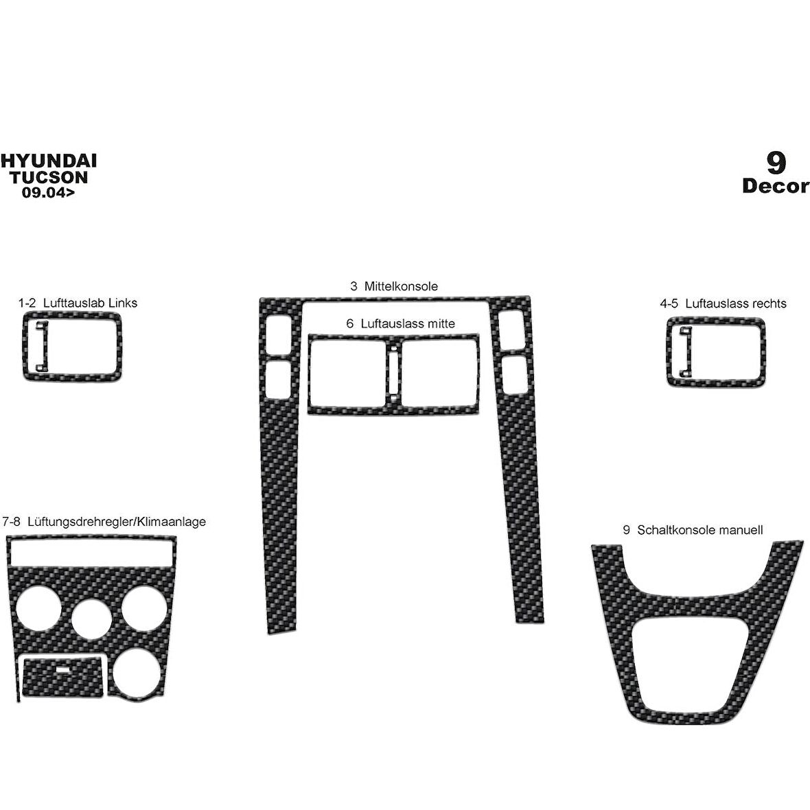 Meriç® Hyundai Tucson Ön Torpido Kaplama 9 Parça 2004-2010