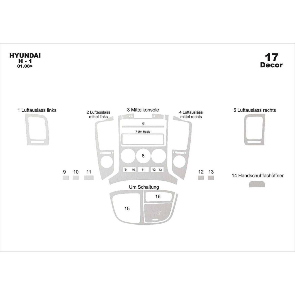 Meriç® Hyundai H1 Ön Torpido Kaplama 17 Parça 2008-›