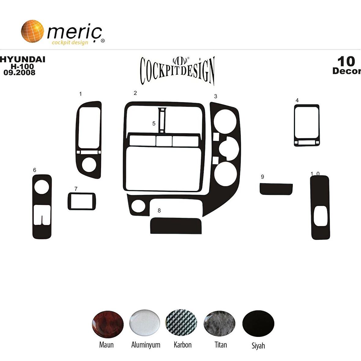 Meriç® Hyundai H-100 Ön Torpido Kaplama 10 Parça 2004-›