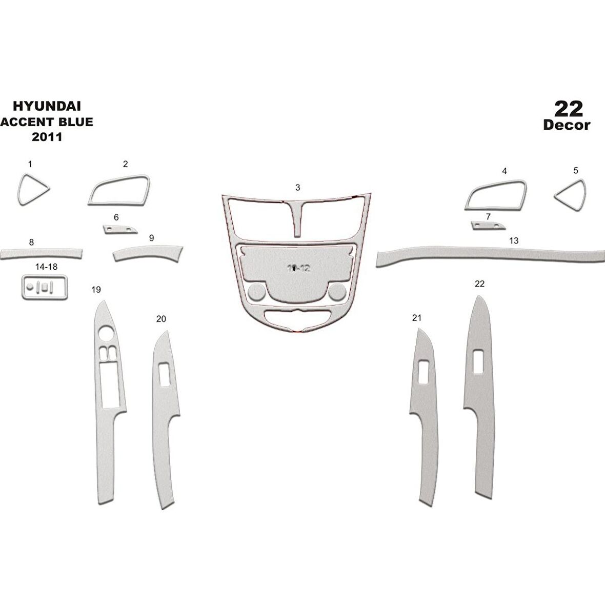 Meriç® Hyundai Accent Blue Ön Torpido Kaplama 22 Parça 2011-›