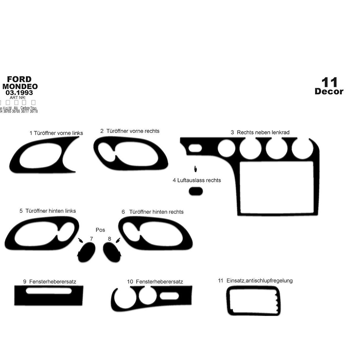 Meriç® Ford Mondeo Ön Torpido Kaplama 11 Parça 1993-1996