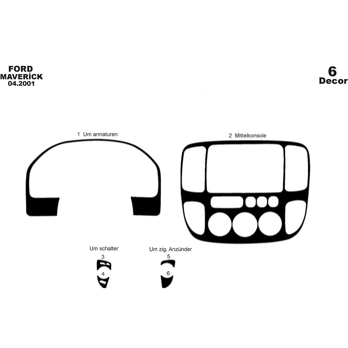 Meriç® Ford Maverick Ön Torpido Kaplama 6 Parça 2001-2009