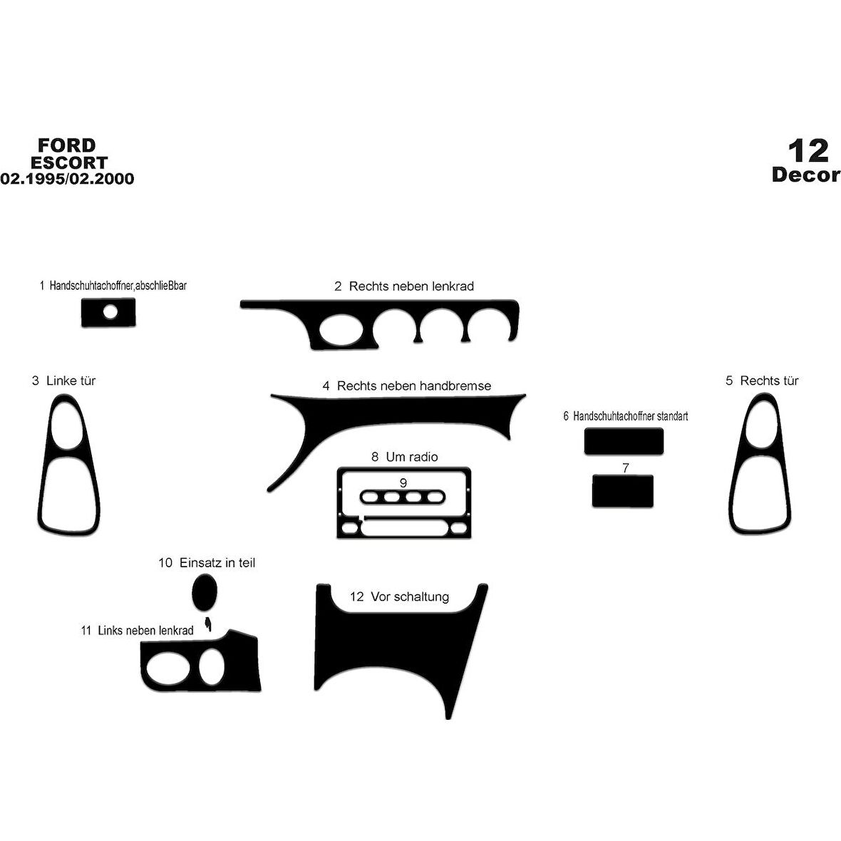 Meriç® Ford Escord Ön Torpido Kaplama 12 Parça 1995-2000