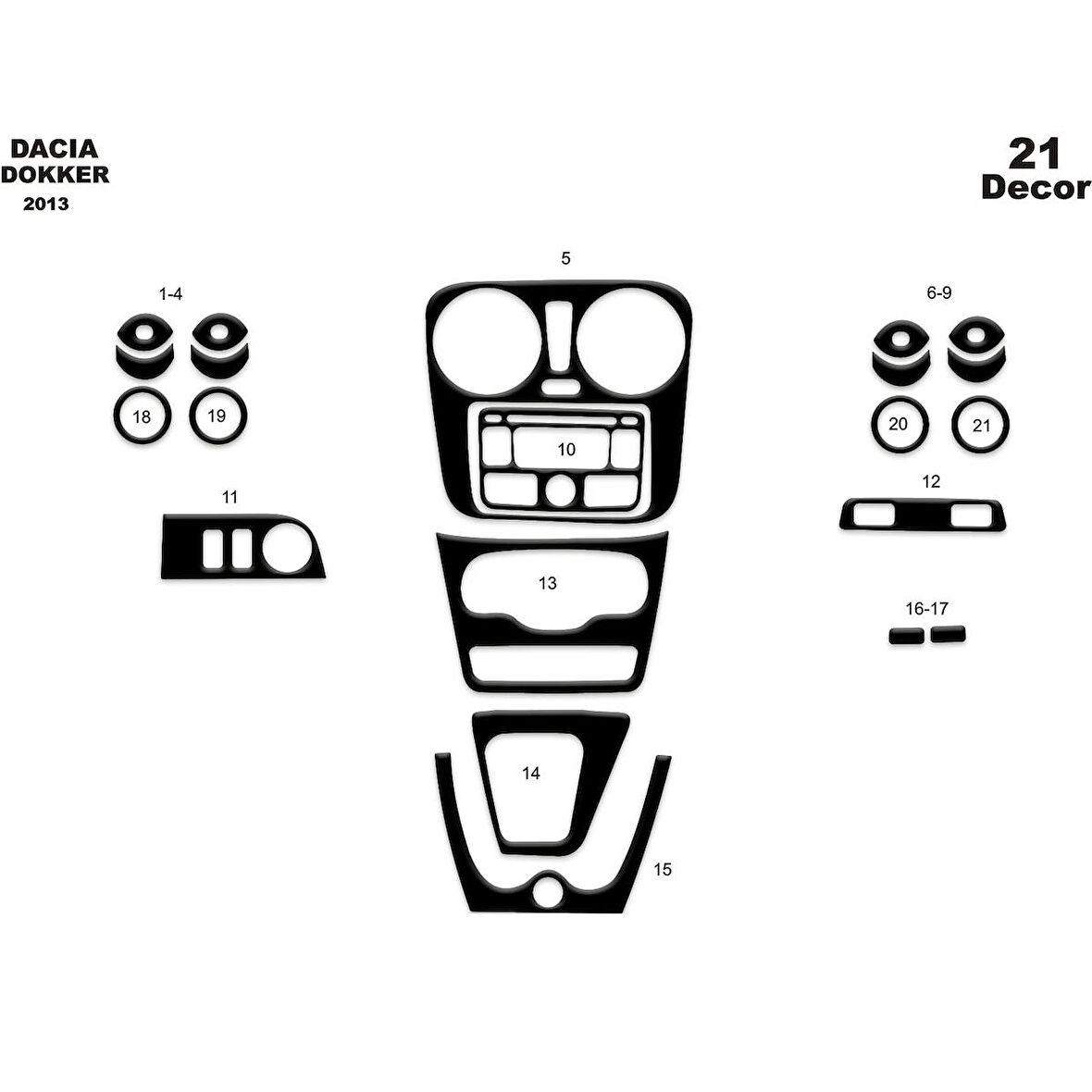 Meriç® Dacia Dokker Ön Torpido Kaplama 21 Parça 2013-›