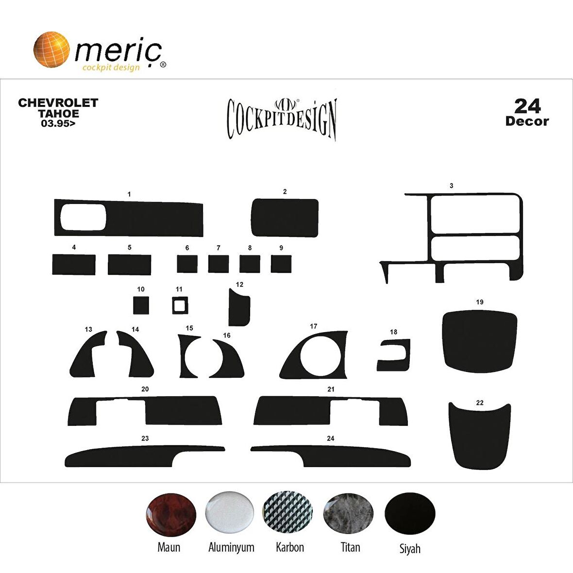 Meriç® Chevrolet Tahoe Ön Torpido Kaplama 24 Parça 1995-1999