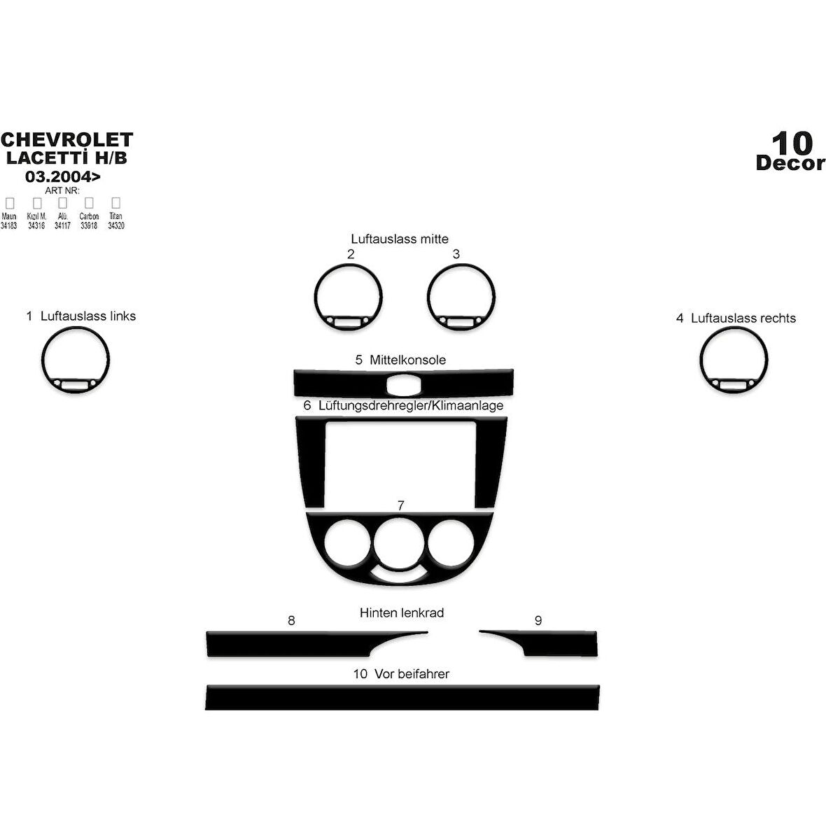 Meriç® Chevrolet Lacetti Hb Ön Torpido Kaplama 10 Parça 2004-2009