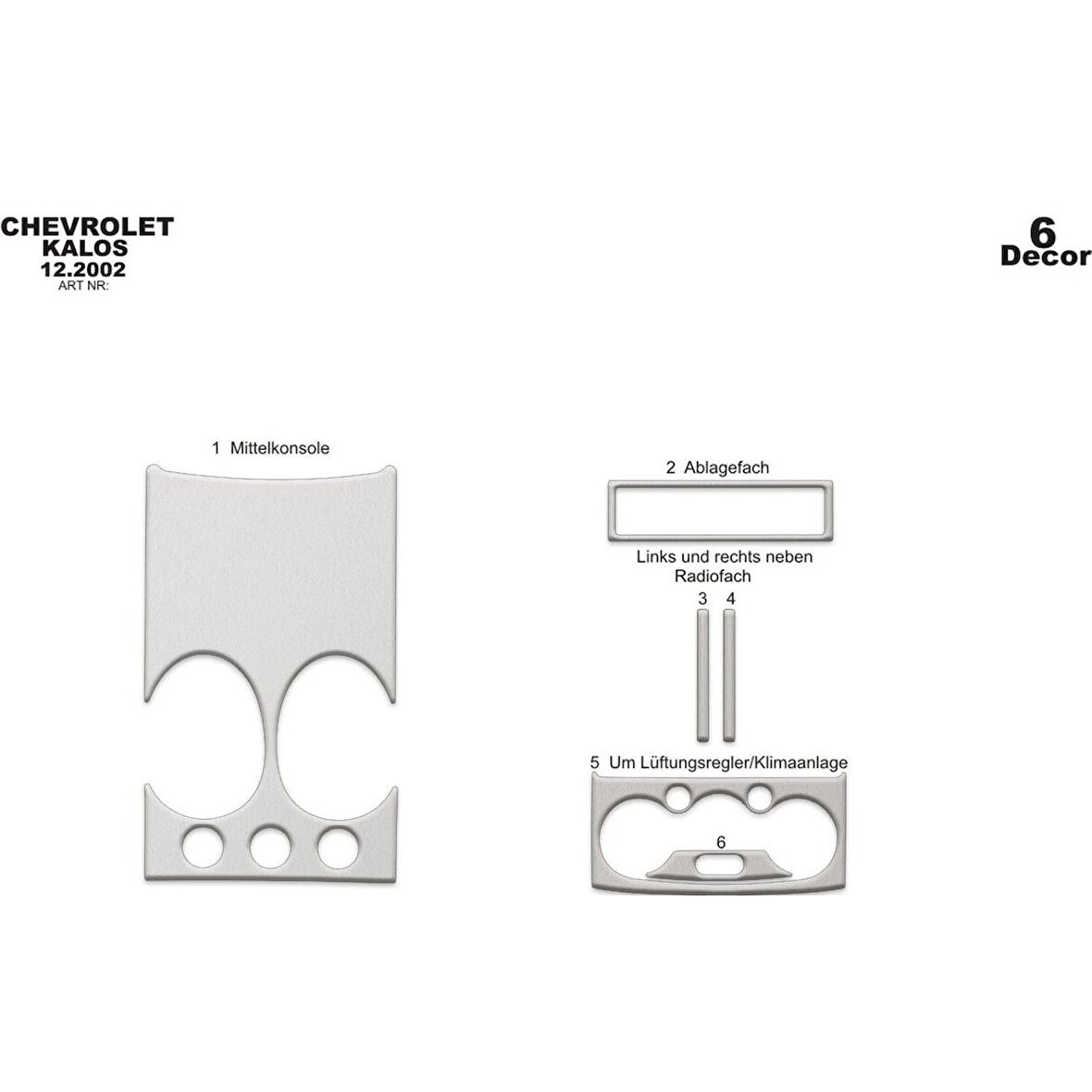 Meriç® Chevrolet Kalos Ön Torpido Kaplama 6 Parça 2002-2009