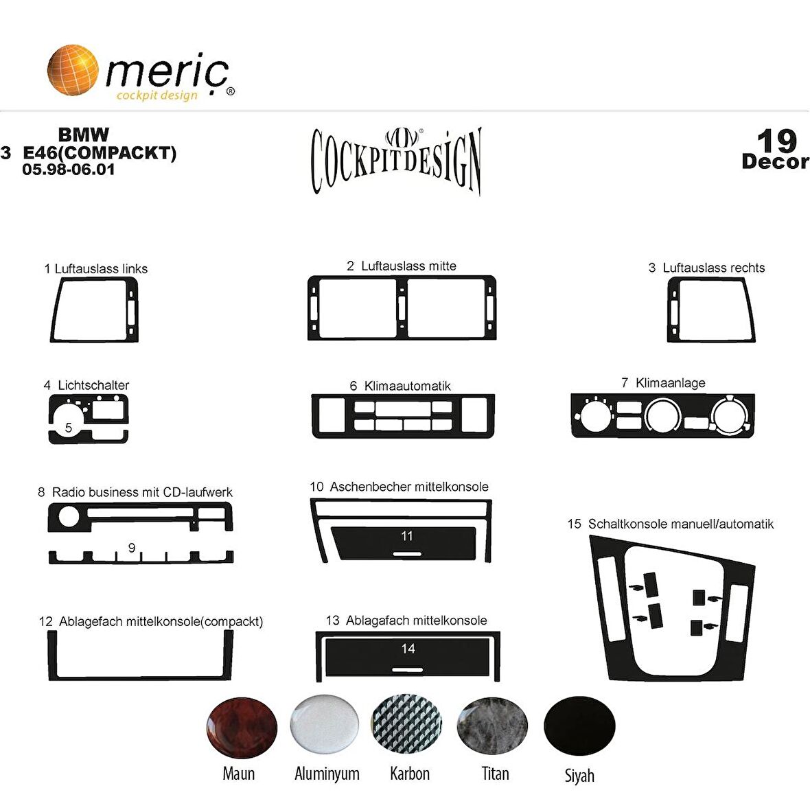Meriç® Bmw 3 Seri E46 Compackt Ön Torpido Kaplama 19 P. 1998-2004