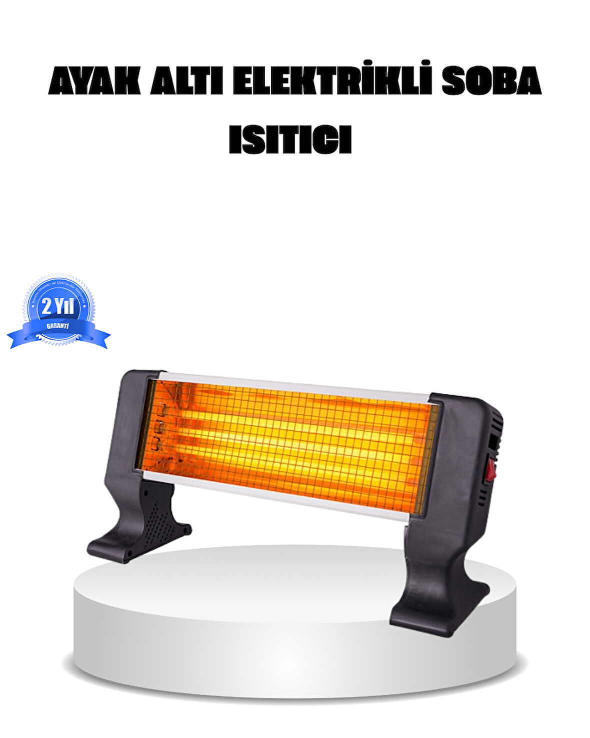 1200 Watt Ayak Isıtıcı – Hızlı Isınma 2 Yıl Garantili ve Şık Tasarım