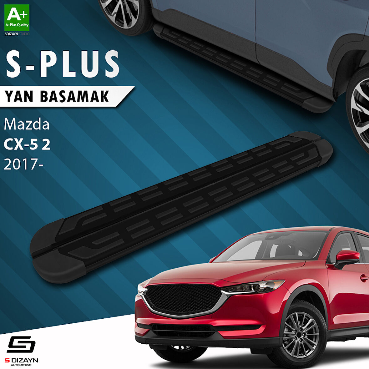 S-Dizayn Mazda CX-5 2 S-Plus Siyah Yan Basamak 183 Cm 2017 Üzeri A+ Kalite