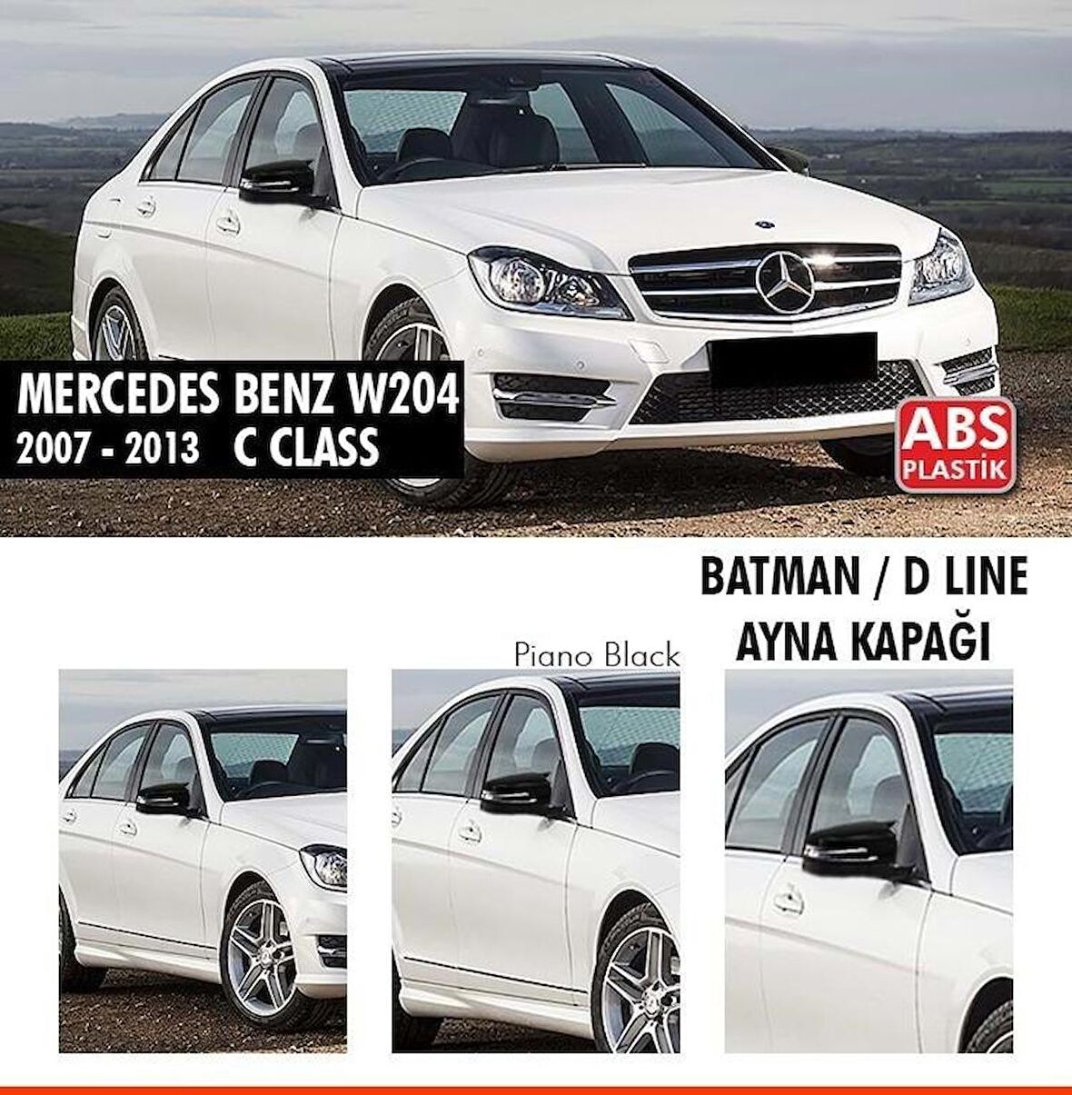 Mercedes W204 Batman Yarasa Ayna Kapağı Piano Black / 2007-2014