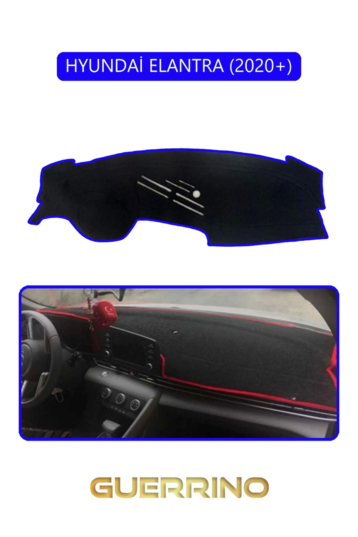 HYUNDAİ ELANTRA 2020+TORPİDO KORUMA HALISI MAVİ KENAR