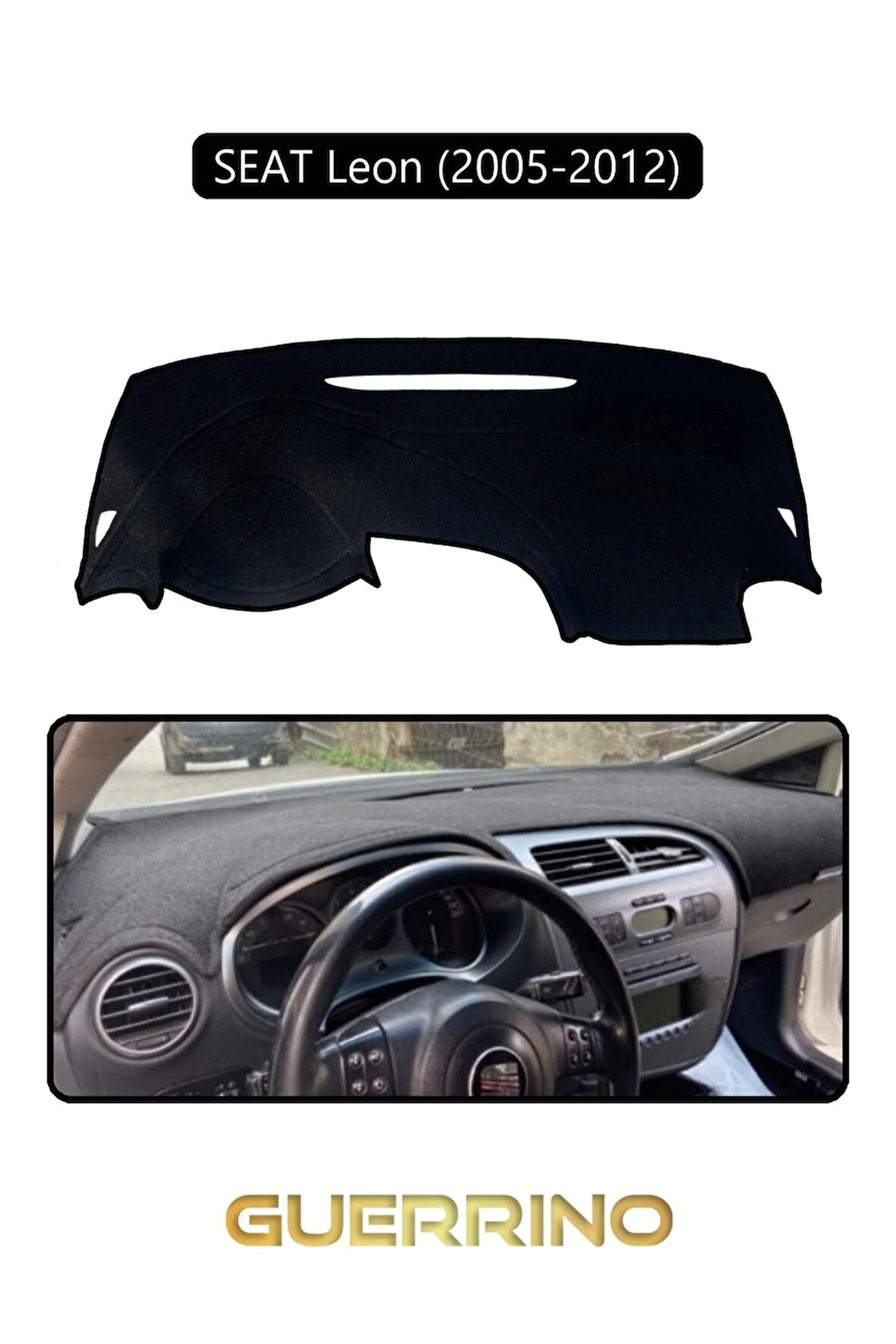 SEAT Leon (2005-2012)TORPİDO KORUMA HALISI SİYAH KENAR