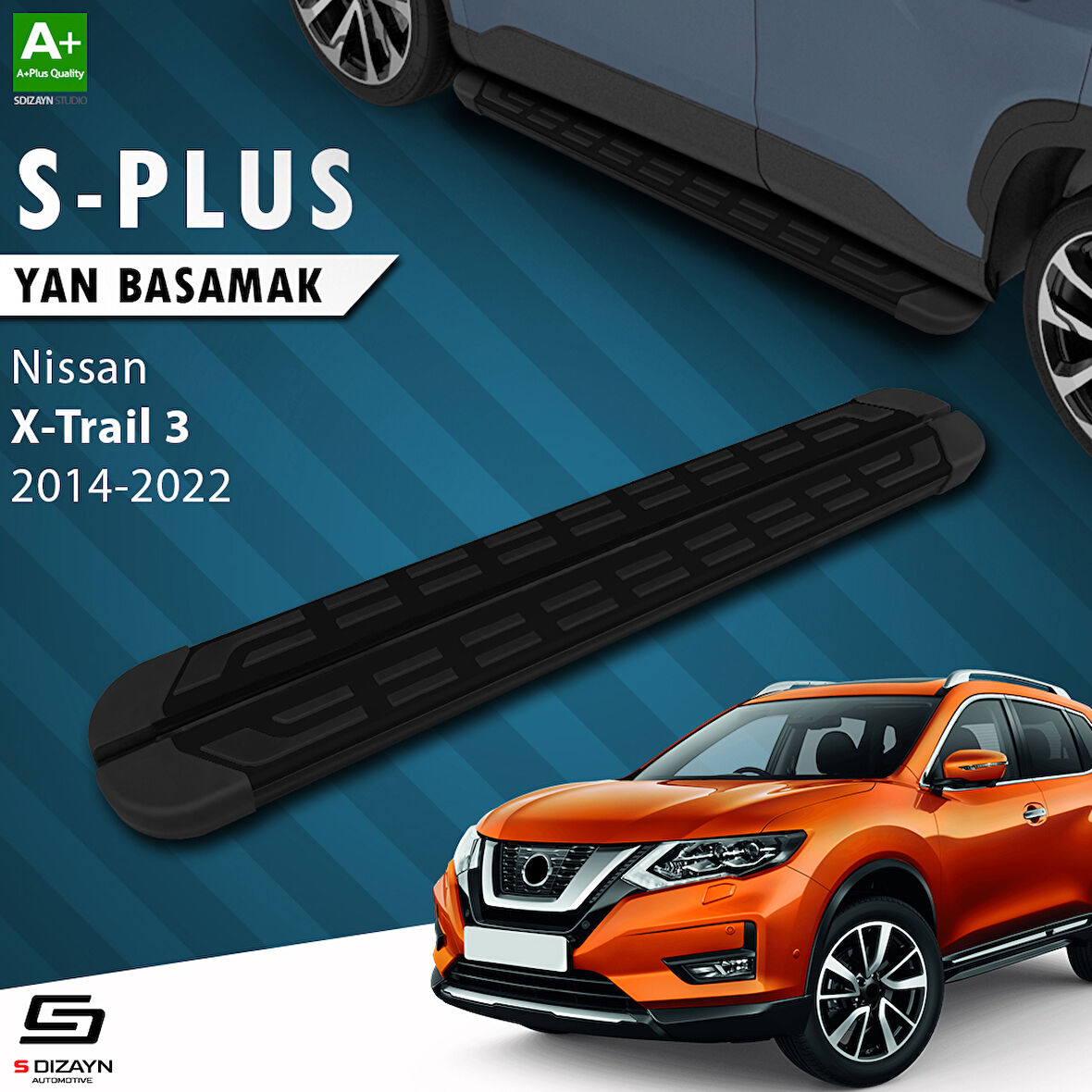 S-Dizayn Nissan X-Trail T32 S-Plus Siyah Yan Basamak 183 Cm 2014-2022 A+ Kalite