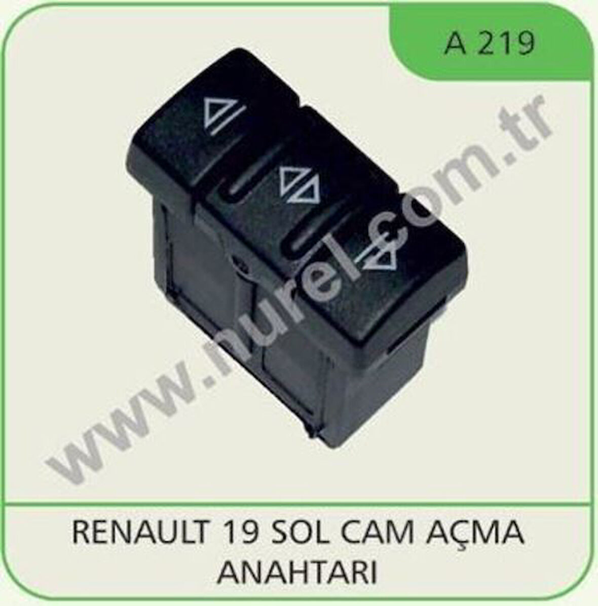 Nurel A219 Cam Açma Kapama Anahtarı Sol Renault 18 7700817339