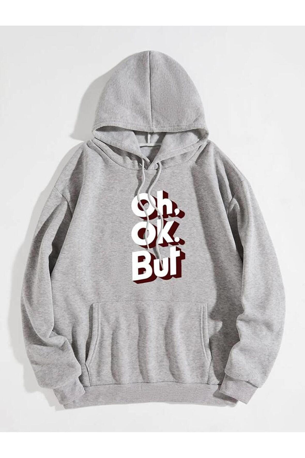 Unisex Oh Ok But Baskılı Gri Oversize Kapüşonlu Sweatshirt