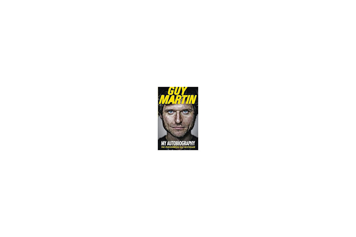 Guy Martin: My Autobiography