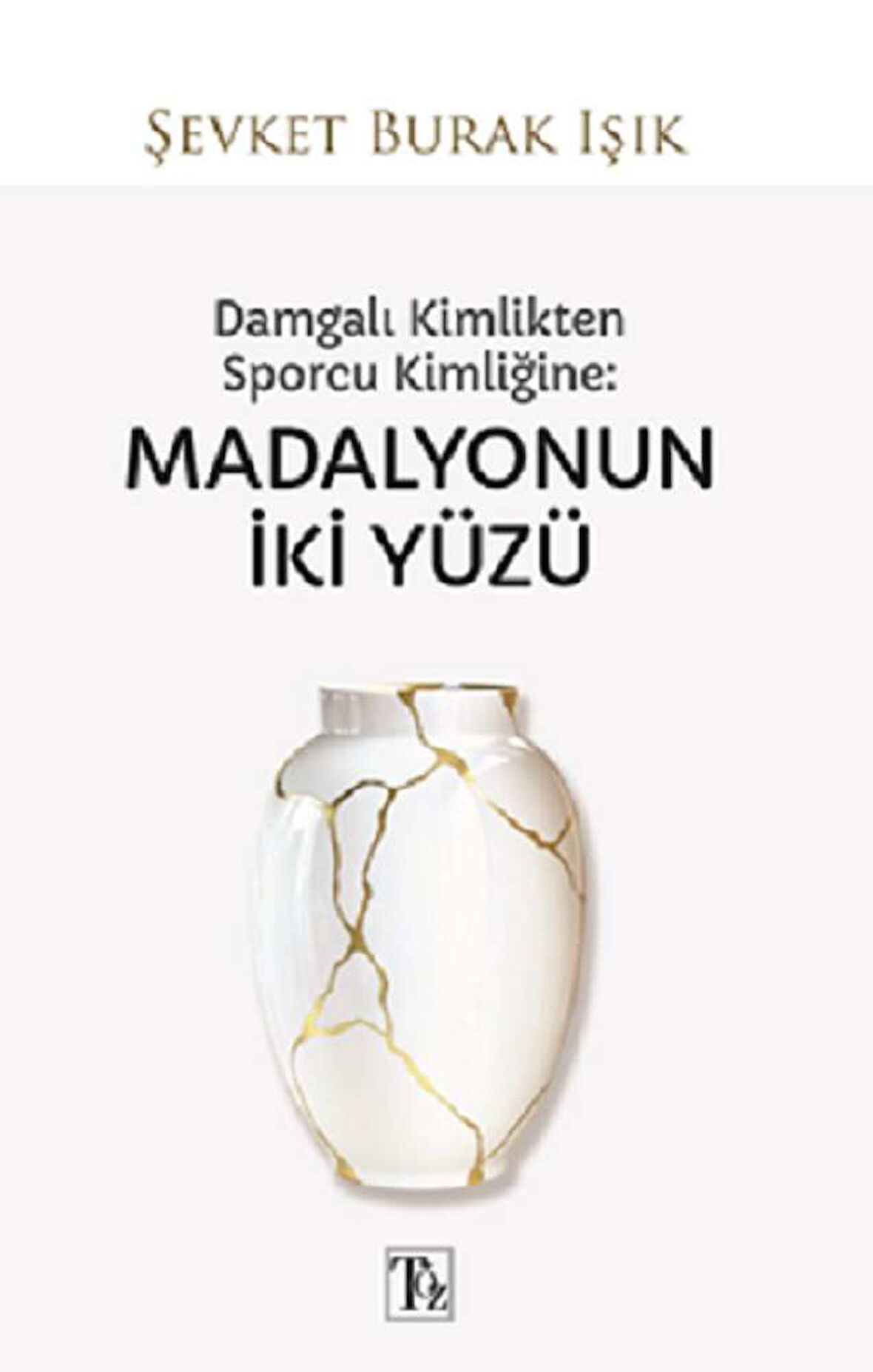 Damgalı Kimlikten Sporcu Kimliğine - Madalyonun İki Yüzü