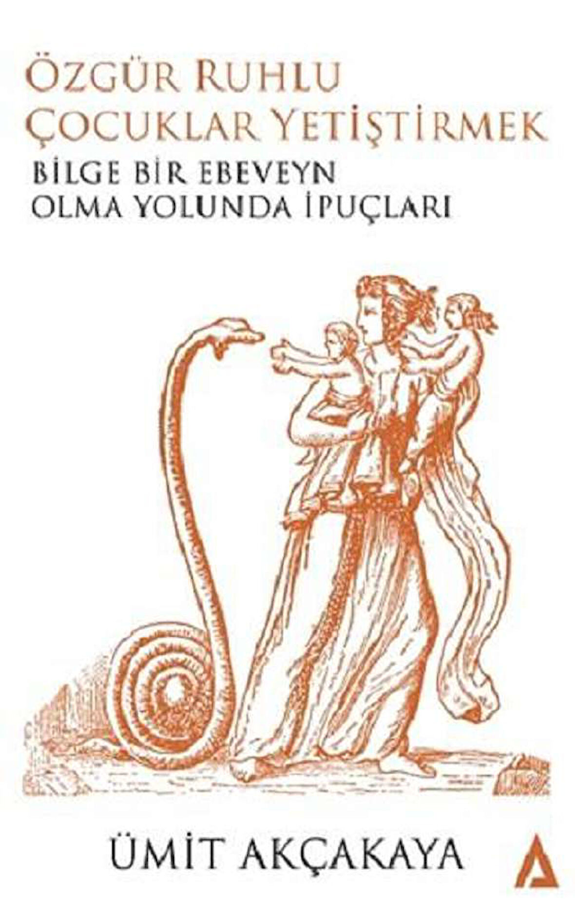 Özgür Ruhlu Çocuklar Yetiştirmek