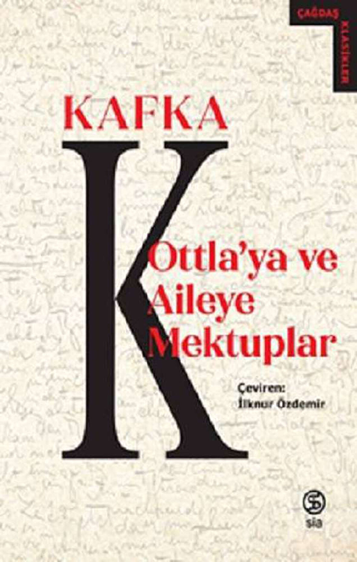 Ottla’ya Ve Aileye Mektuplar