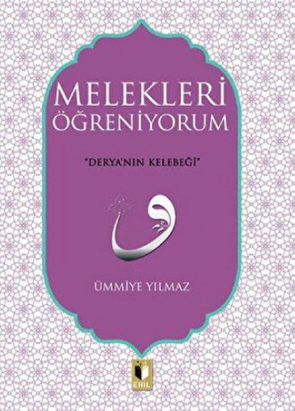 Melekleri Öğreniyorum