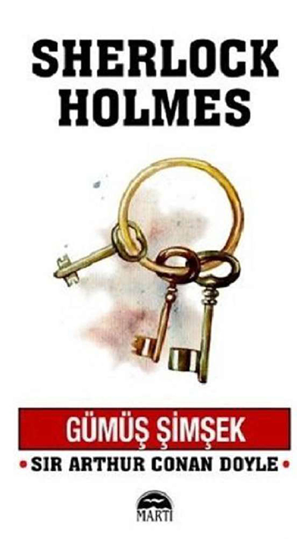 Gümüş Şimşek - Sherlock Holmes