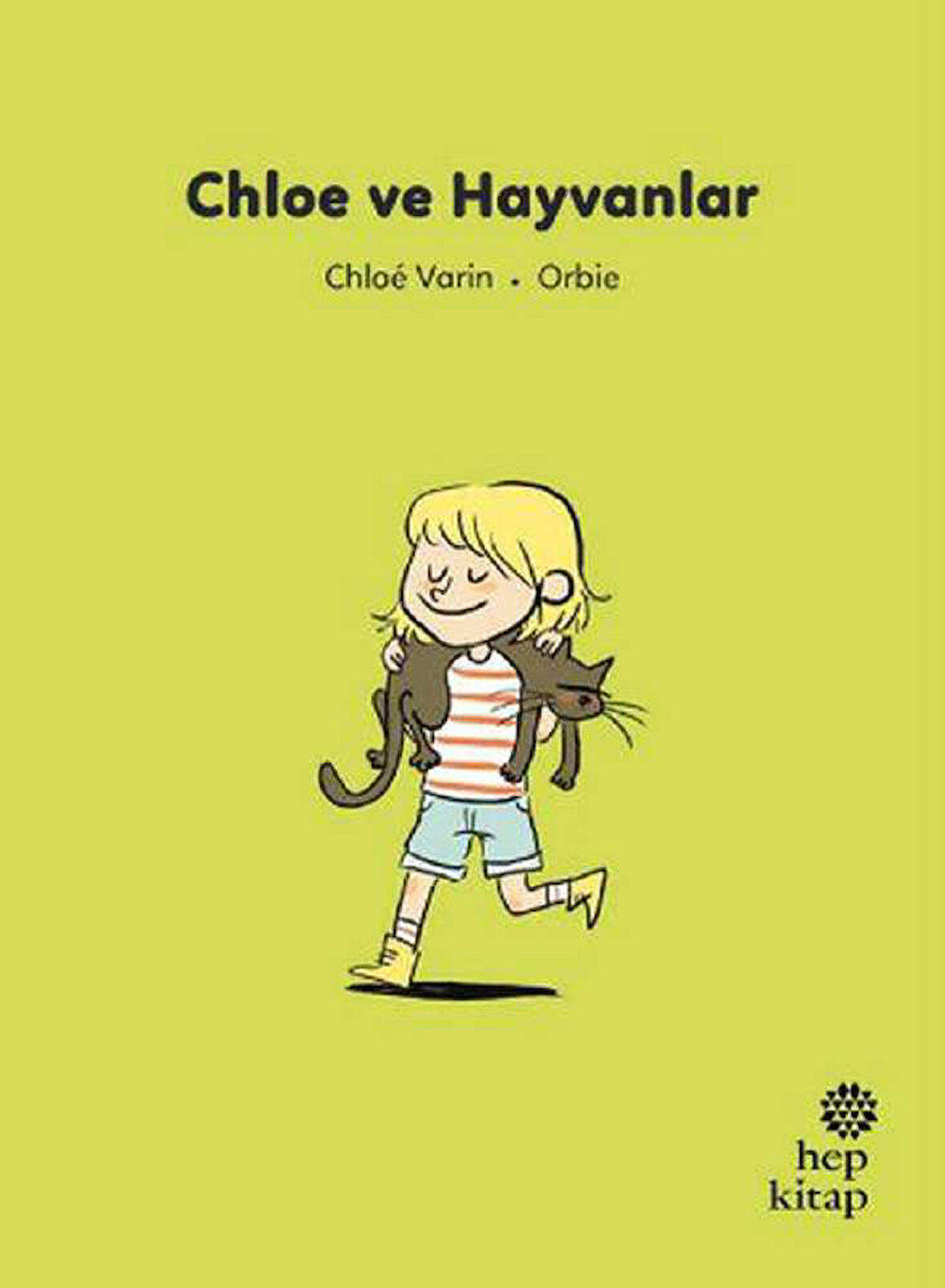 İlk Okuma Hikâyeleri: Chloe ve Hayvanlar