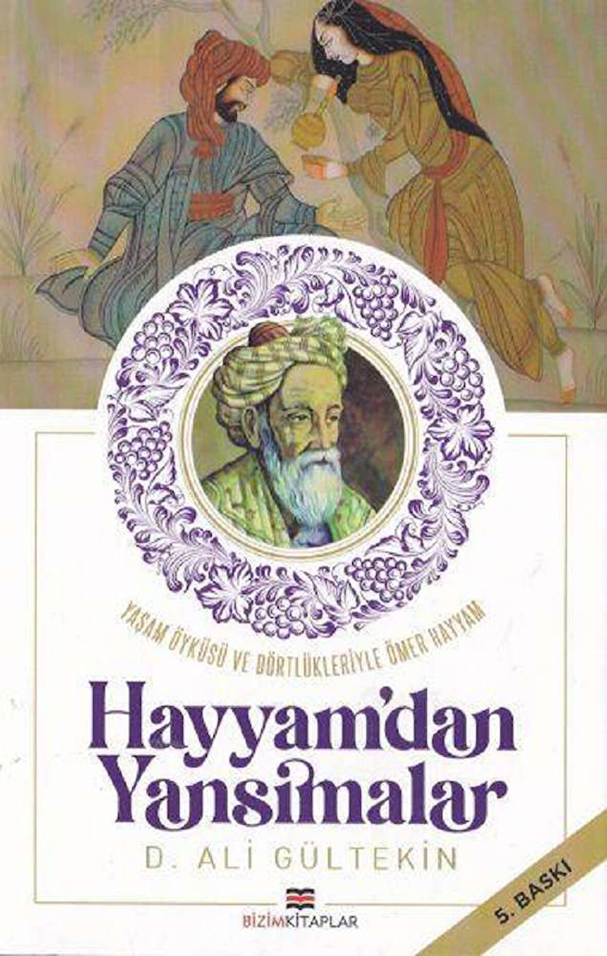 Hayyam'dan Yansımalar