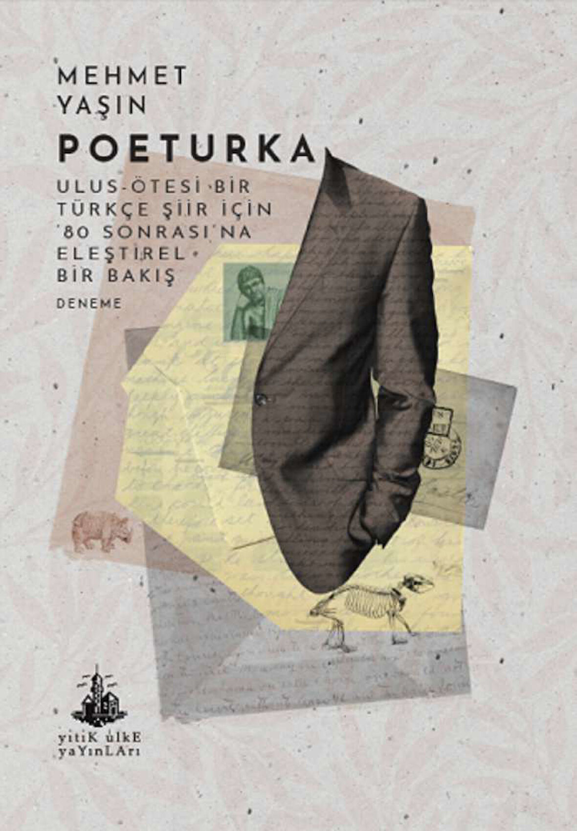 Poeturka Ulus Ötesi Bir Türkçe Şiir İçin ‘80 Sonrası'na Eleştirel Bir Bakış