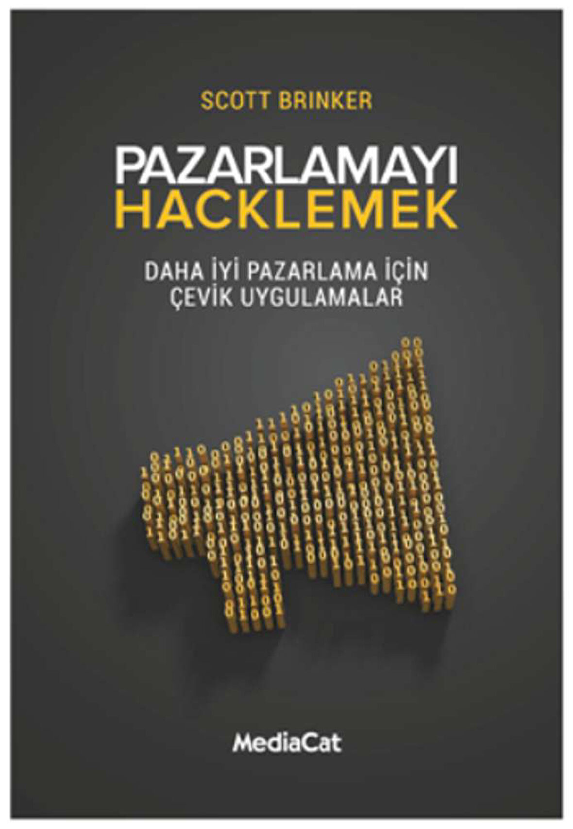 Pazarlamayı Hacklemek Daha İyi Pazarlama İçin Çevik Uygulamalar