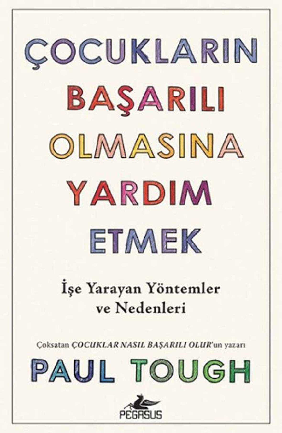 Çocukların Başarılı Olmasına Yardım Etmek
