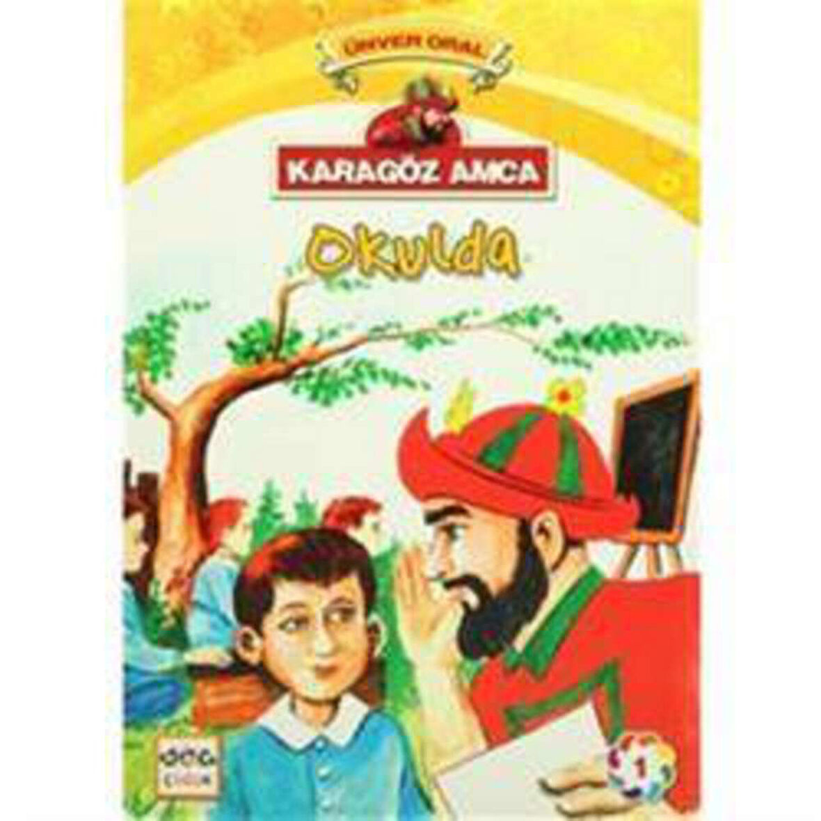 Karagöz Amca Okulda
