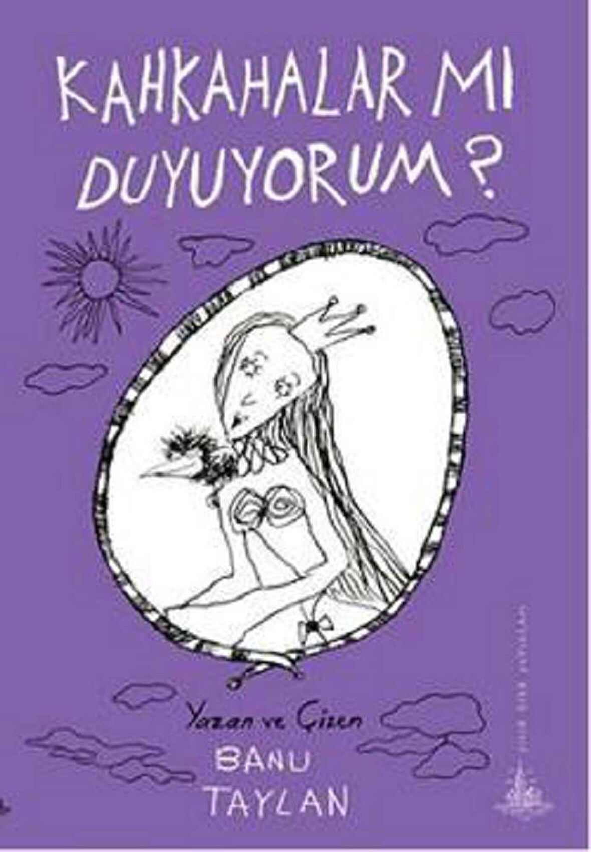Kahkahalar mı Duyuyorum?