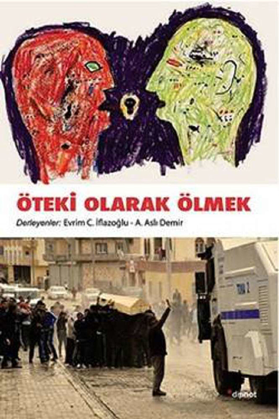 Öteki Olarak Ölmek