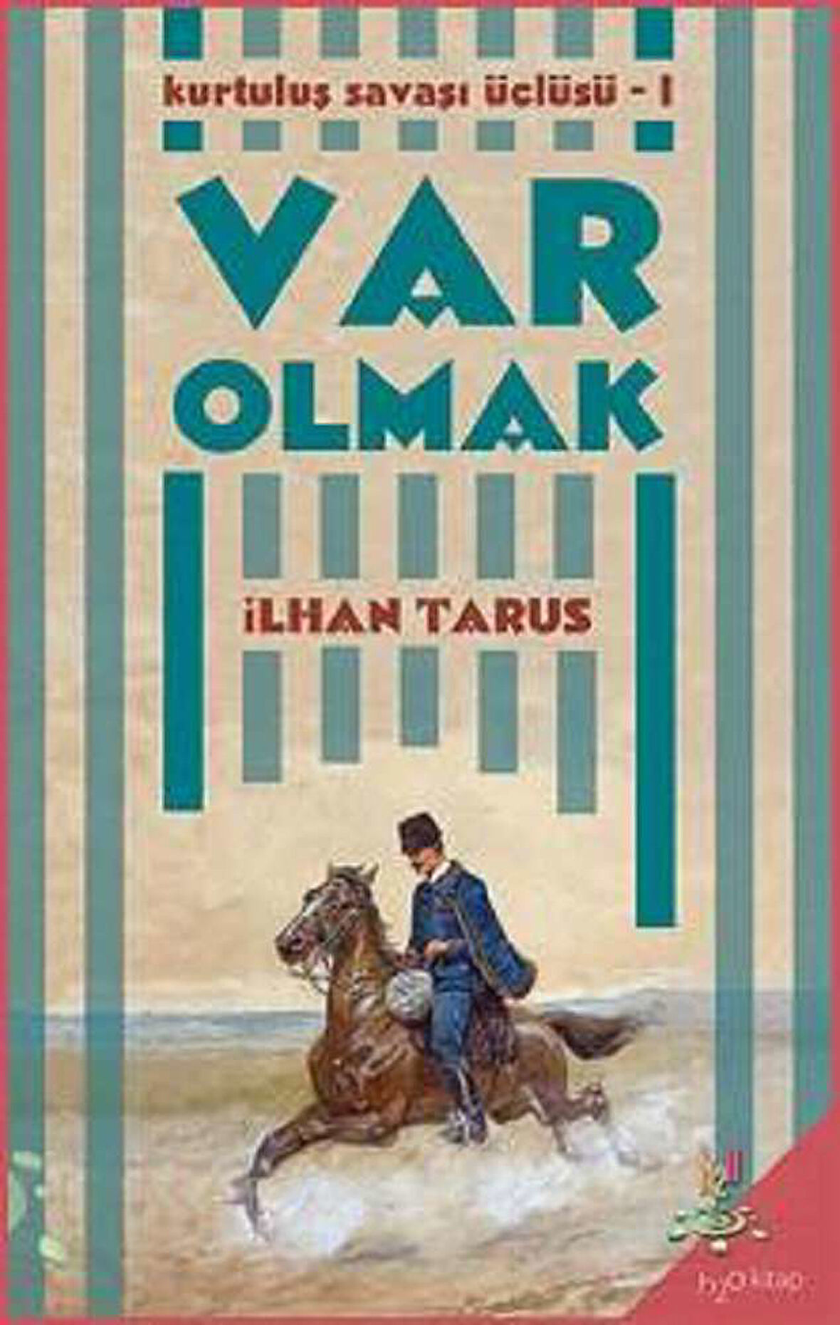 Var Olmak