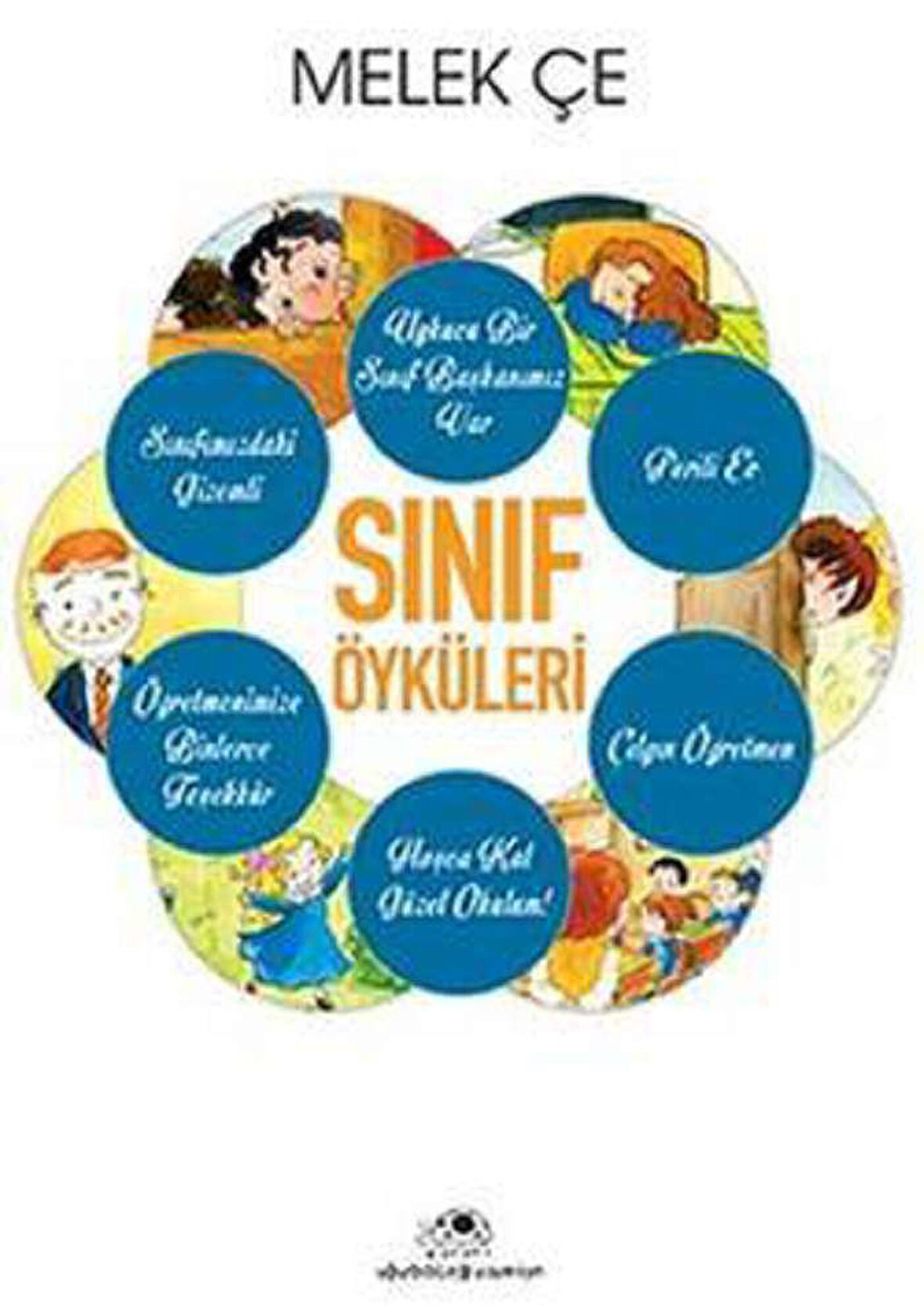 Sınıf Öyküleri (6 Kitap Bir Arada)