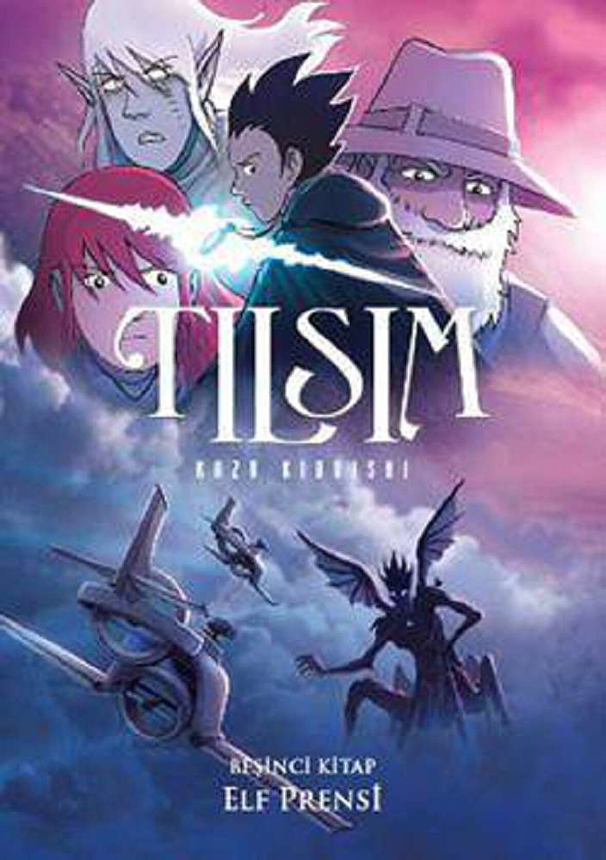 Tılsım 5. Kitap : Elf Prensi