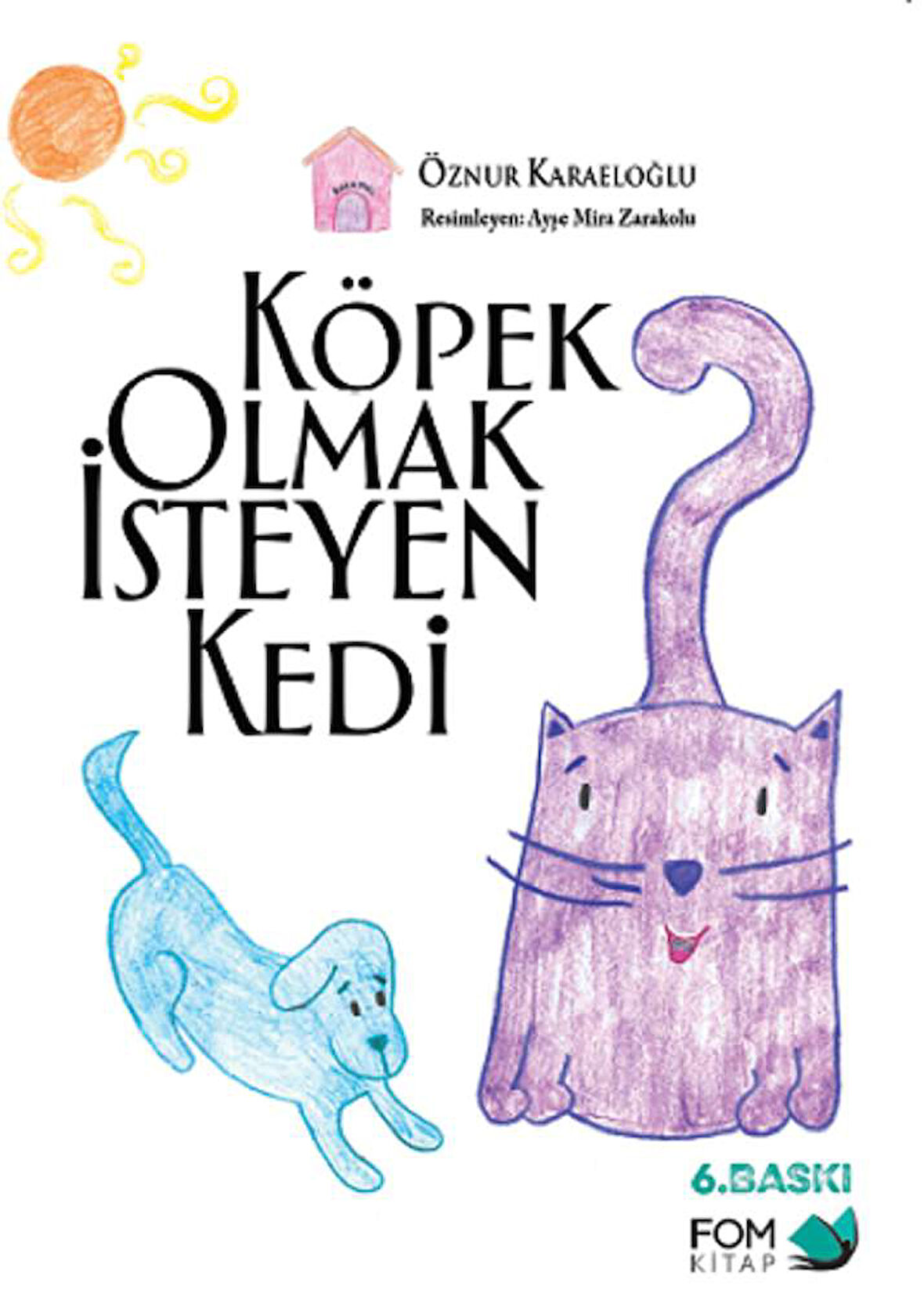 Köpek Olmak İsteyen Kedi