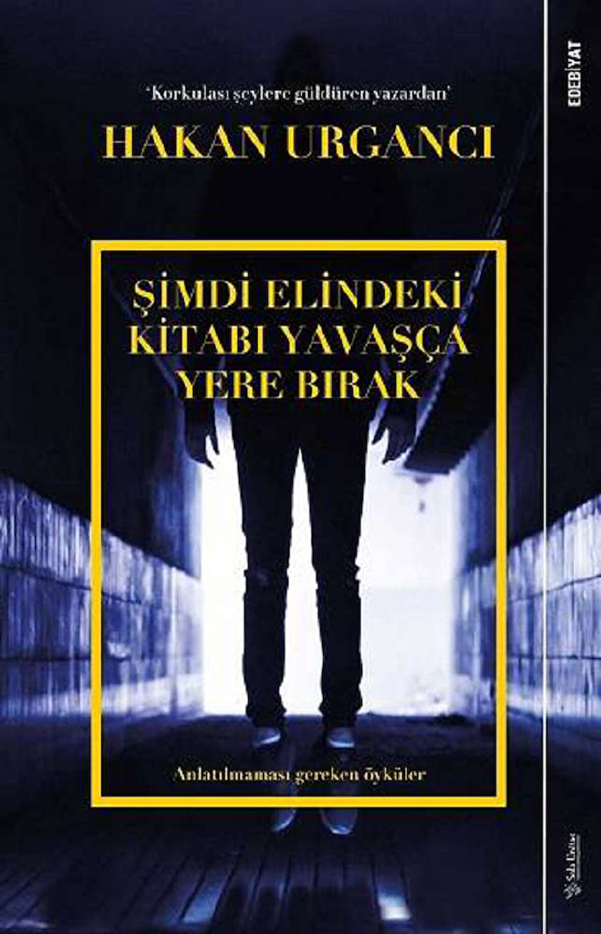 Şimdi Elindeki Kitabı Yavaşça Yere Bırak