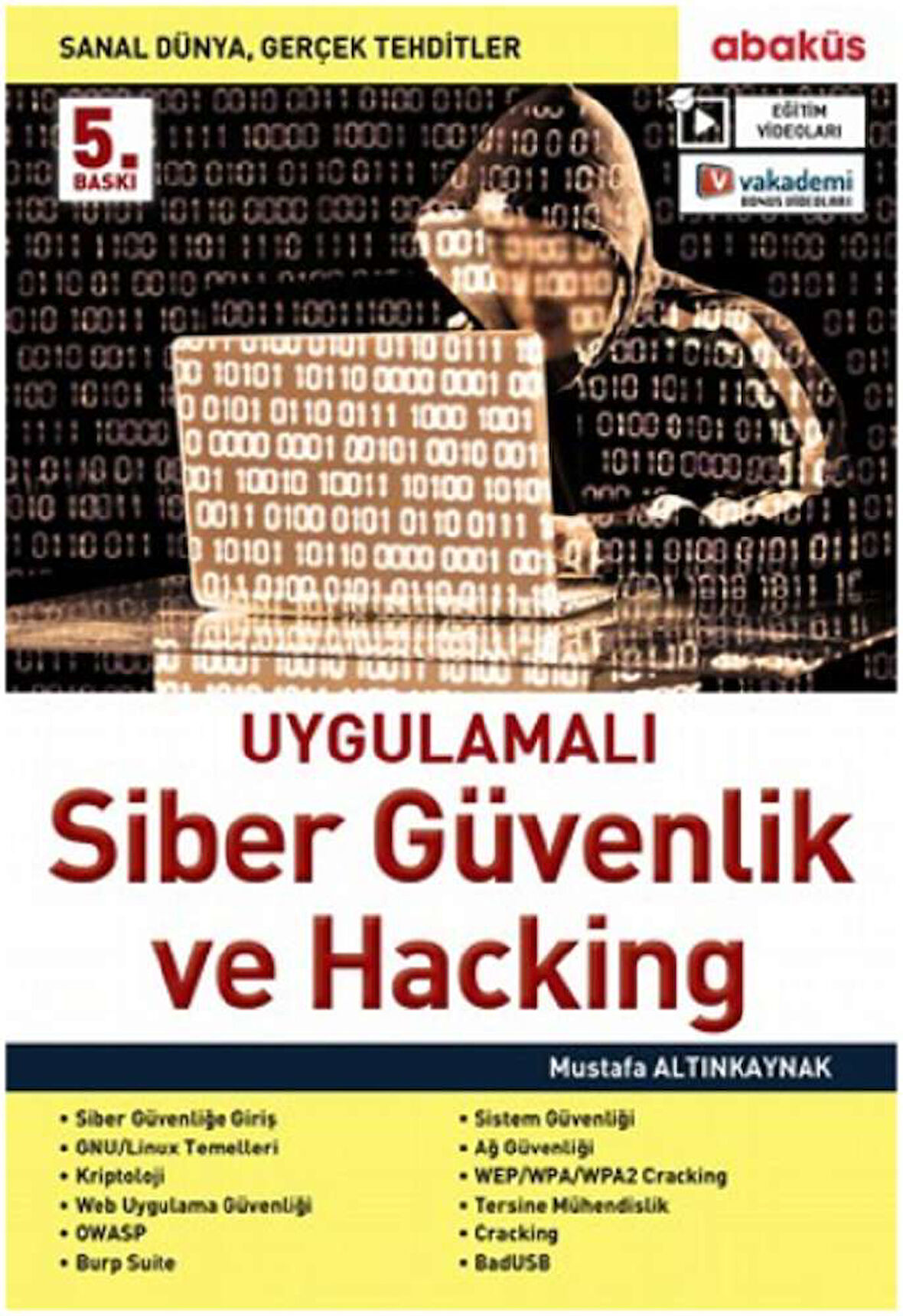 Uygulamalı Siber Güvenlik ve Hacking (Eğitim Videolu 9. Baskı)