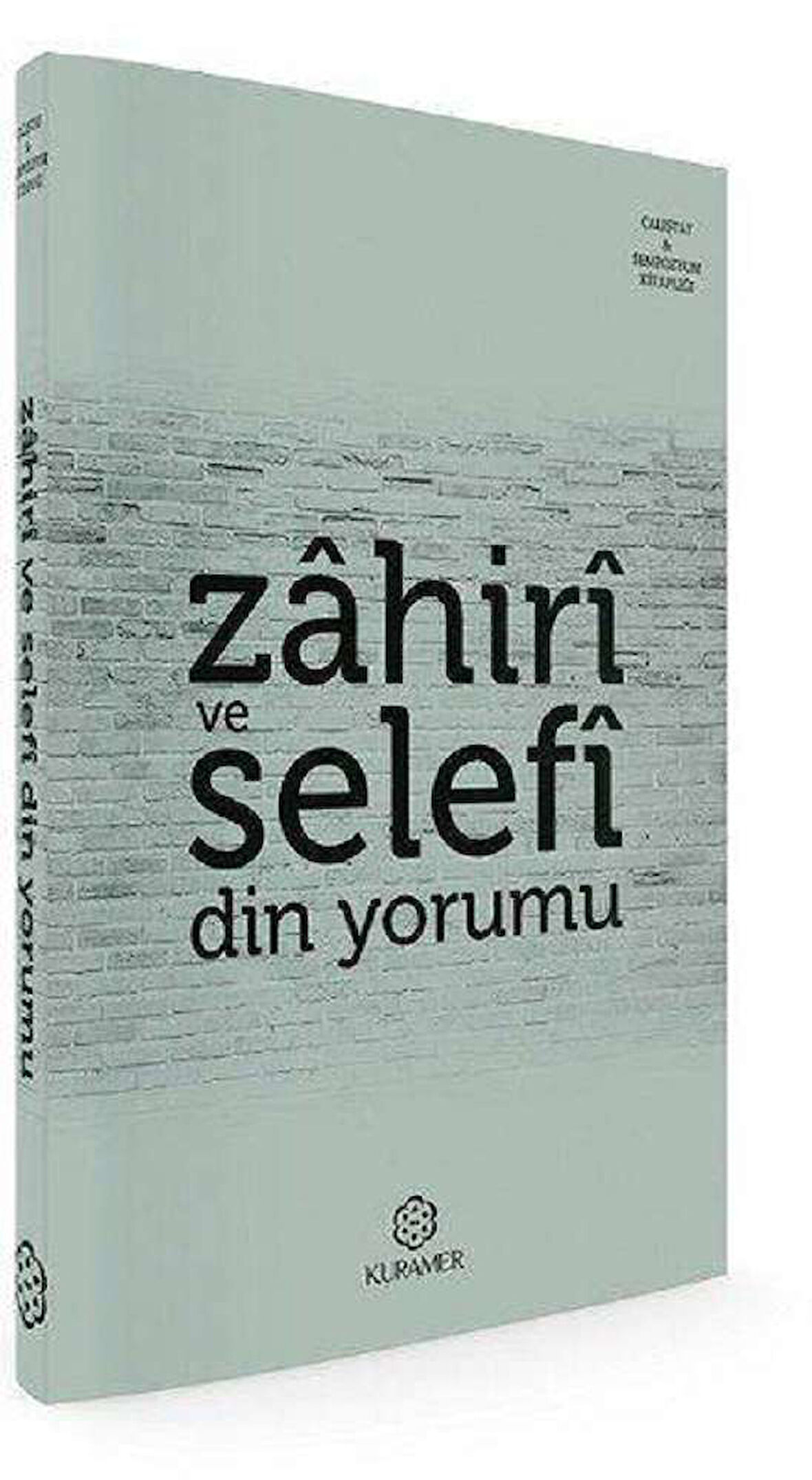 Zahiri ve Selefi Din Yorumu