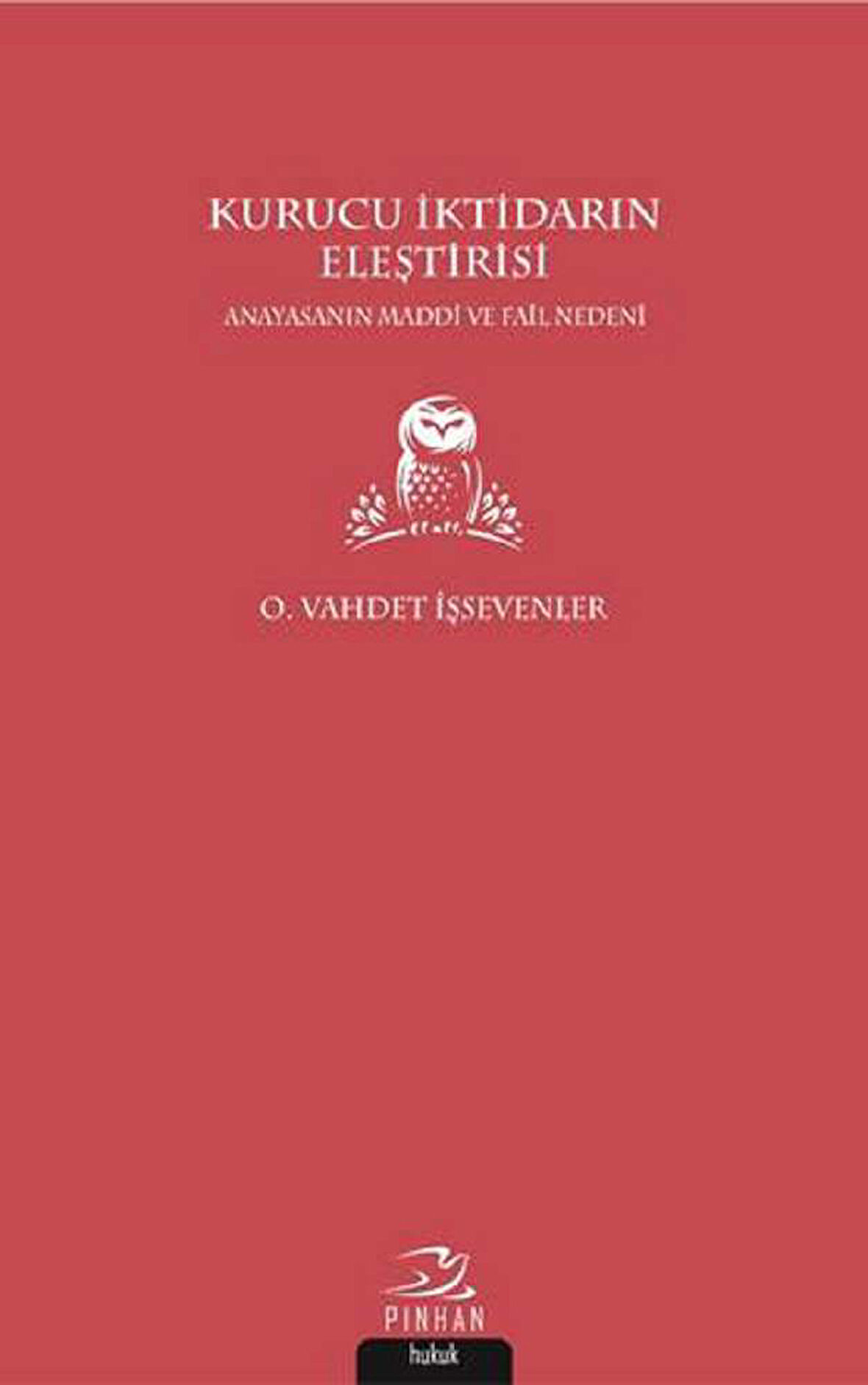 Kurucu İktidarın Eleştirisi