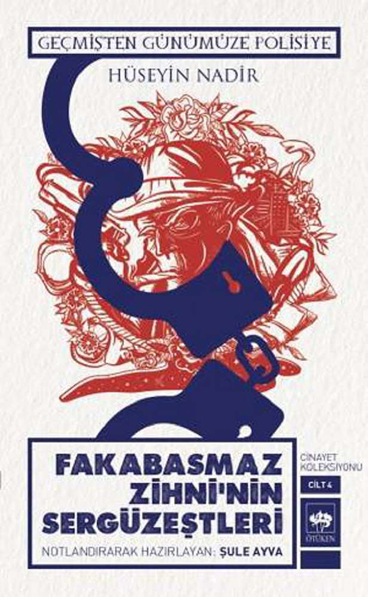 Fakabasmaz Zihni'nin Sergüzeştleri Cinayet Koleksiyonu Cilt -4